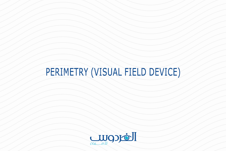 Perimetry (Visual Field Device)